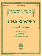 Schirmer's Library Of Musical Classics - Volume 2116: Čajkovskij Piano Collection (noty na sólo klavír)