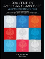 20th Century American Composers: Upper Intermediate Level Piano (noty na sólo klavír)