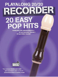 Playalong 20/20 Recorder: 20 Easy Pop Hits (noty na zobcovou flétnu) (+audio)