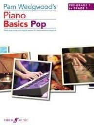 Pam Wedgwood: Piano Basics Pop - Pre Grade-Grade 1 (noty na sólo klavír)