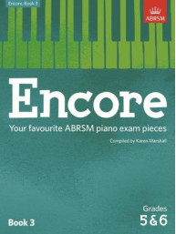 ABRSM: Encore - Book 3 (Grades 5 & 6) (noty na sólo klavír)