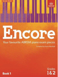 ABRSM: Encore - Book 1 (Grades 1 & 2) (noty na sólo klavír)