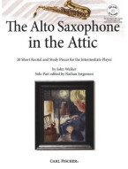 John Walker: The Alto Saxophone In The Attic (noty na altsaxofon) (+audio)