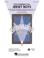 Jersey Boys: Choral Highlights (SATB) (noty na sborový zpěv, klavír) - SADA 5 ks