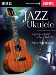 Jazz Ukulele: Comping, Soloing, Chord Melodies (Berklee Guide) (noty, tabulatury na ukulele) (+audio)