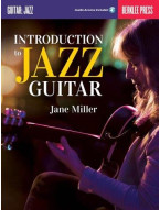 Jane Miller: Introduction To Jazz Guitar (Berklee Guide) (noty, tabulatury na kytaru) (+audio)