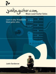 Justinguitar.com Blues Lead Guitar Solos (noty, tabulatury na kytaru)