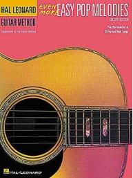 Even More Easy Pop Melodies - 2nd Edition (noty, melodická linka, akordy)