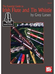 The Essential Guide To Irish Flute And Tin Whistle (noty na irskou flétnu, píšťalu) (+audio)