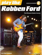 Play Like: Robben Ford (noty, tabulatury na kytaru) (+audio)