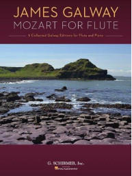 James Galway: Mozart For Flute (noty na příčnou flétnu)