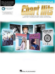 Instrumental Play-Along: Chart Hits - Trombone (noty na pozoun) (+audio)