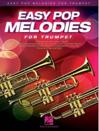 Easy Pop Melodies For Trumpet (noty na trubku)