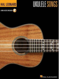 Hal Leonard Ukulele Method: Ukulele Songs (noty, melodická linka, akordy) (+audio)