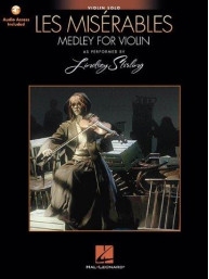Les Misérables / Bídnicí : Medley For Violin Solo - As Performed By Lindsey Sterling (noty na housle) (+audio)