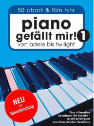 Piano Gefällt Mir! 50 Chart & Film Hits (Spiral Bound) (noty na snadný sólo klavír)