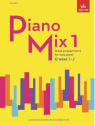 ABRSM: Piano Mix Book 1 (Grades 1-2) (noty na sólo klavír)