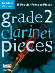 Grade 2 Clarinet Pieces (noty na klarinet) (+audio)