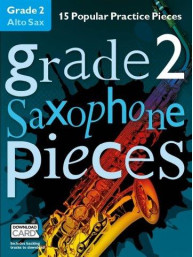 Grade 2 Alto Saxophone Pieces (noty na altsaxofon) (+audio)