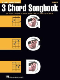 The Guitar Three-Chord Songbook - Volume 3 G-C-D (noty, melodická linka, akordy)