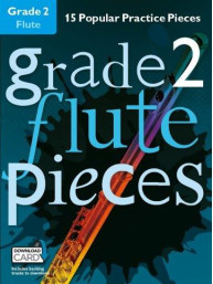 Grade 2 Flute Pieces (noty na příčnou flétnu) (+audio)