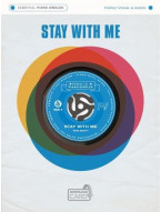Essential Piano Singles: Sam Smith - Stay With Me (noty na klavír, zpěv, akordy na kytaru) (+audio)