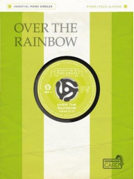 Essential Piano Singles: Over The Rainbow From 'Wizard Of Oz' (noty na klavír, zpěv, akordy na kytaru) (+audio)
