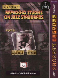 Mimi Fox: Guitar Arpeggio Studies On Jazz Standards (noty, tabulatury na kytaru) (+audio)