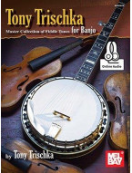 Tony Trischka Master Collection Of Fiddle Tunes For Banjo (tabulatury na banjo) (+audio)