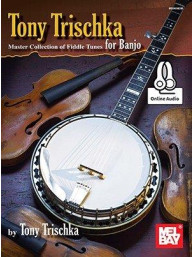 Tony Trischka Master Collection Of Fiddle Tunes For Banjo (tabulatury na banjo) (+audio)