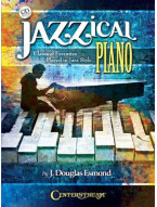 Jazzical Piano: Classical Favorites Played In Jazz Style (noty na sólo klavír) (+audio)