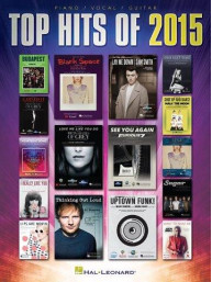 Top Hits Of 2015 (noty na klavír, zpěv, akordy na kytaru)