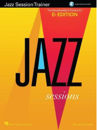Jazz Session Trainer: The Woodshedder's Practice Kit – Eb Edition (noty na Eb nástroje) (+audio)