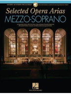 Selected Opera Arias Mezzo-Soprano Edition (noty na zpěv, klavír) (+audio)