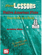 First Lessons Native American Flute: How To Sit On A Rock (noty, tabulatury na flétnu) (+audio)