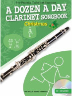 A Dozen A Day Clarinet Songbook: Christmas (noty na klarinet) (+audio)