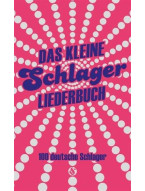 Das Kleine Schlagerliederbuch (akordy na kytaru, texty písní)