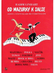 Radim Linhart: Od mazurky k salse - Jazzové a taneční skladby pro čtyřruční klavír (+CD)