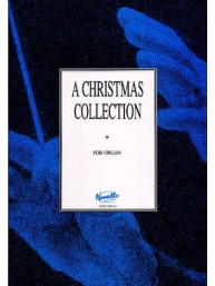 A Christmas Collection For Organ (noty na varhany)
