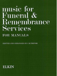 C.H. Trevor: Music For Funeral And Remembrance (Manuals) (noty na varhany)