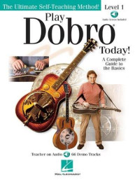 Play Dobro Today: Level 1 (noty, tabulatury na dobro) (+audio)