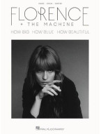 Florence And The Machine – How Big, How Blue, How Beautiful (noty na klavír, zpěv, akordy na kytaru)