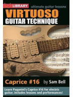 Lick Library: Virtuoso Guitar Techniques - Caprice #16 (video škola hry pro kytaru)