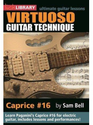 Lick Library: Virtuoso Guitar Techniques - Caprice #16 (video škola hry pro kytaru)