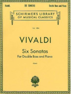 Antonio Vivaldi: Six Sonatas For Double Bass And Piano (noty na kontrabas, klavír)