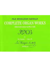 Felix Mendelssohn: Complete Organ Works Volume IV (noty na varhany)