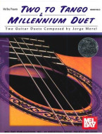 Jorge Morel: Two To Tango And Millennium Duet (noty pro 2 kytary) (+audio)