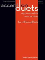 William Gillock: Accent On Duets (noty na čtyřruční klavír)