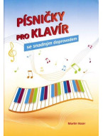 Martin Vozar: Písničky pro klavír se snadným doprovodem