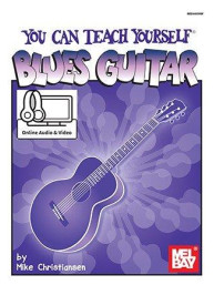 You Can Teach Yourself Blues Guitar (noty, tabulatury na kytaru) (+audio+video)